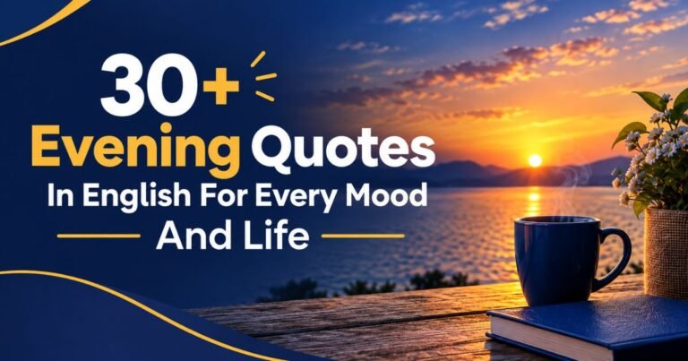 Evening Quotes